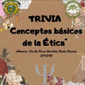CONCEPTOS DE LA ÉTICA