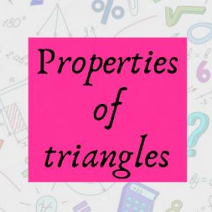 Properties of Triangles