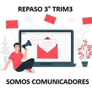 REPASO TRIM 3 SOMOS COMUNICADORES