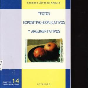 Textos expositivos- explicativo y argumentativo.