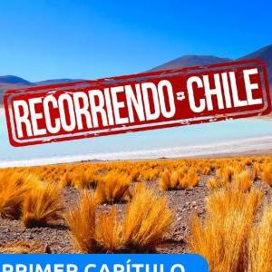 Recorriendo Chile