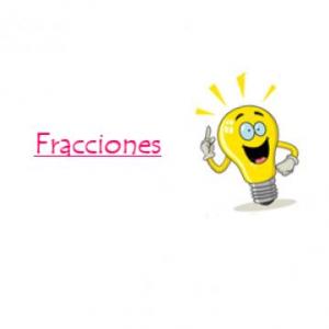 Repasamos todo sobre fracciones