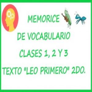 MEMORICE DE VOCABULARIO CLASES 1, 2 Y 3 DEL TEXTO