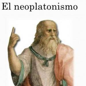 El neoplatonismo