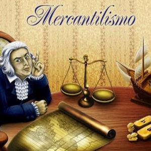 Mercantilismo