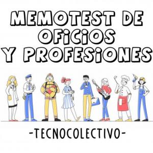 Imagen de portada del videojuego educativo: ¡MEMOTEST DE OFICIOS Y PROFESIONES!, de la temática Tecnología