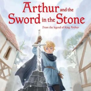 Arthur and the Sword in the Stone