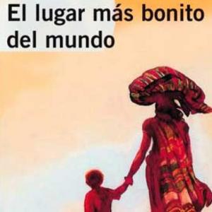 El lugar más bonito del mundo