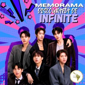 MEMORAMA: DISCOGRAFÍA DE INFINITE