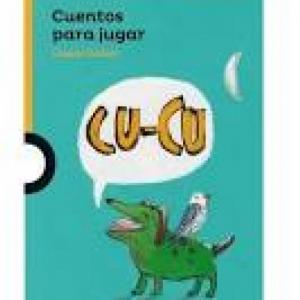 "Cuentos para jugar" Plan Lector
