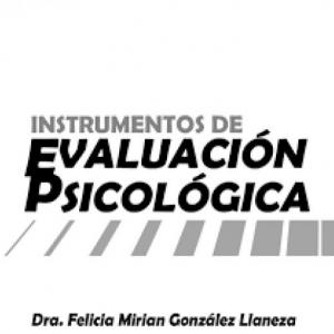 Instrumentos de Evaluación psicológica para el estudio de los estados de ansiedad y depresión