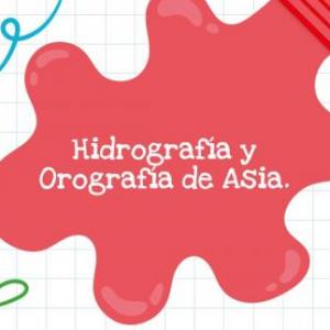 Hidrografía y orografía de Asia