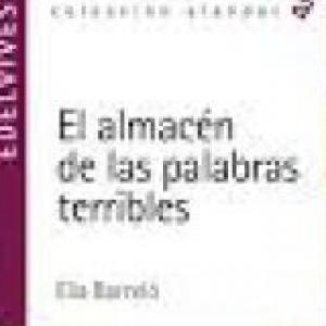 El almacén de las palabras terribles.