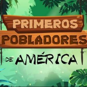 Imagen de portada del videojuego educativo: PRIMEROS POBLADORES DEL MUNDO Y DE AMÉRICA, de la temática Historia