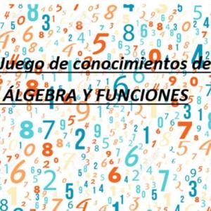 Portada del juego Juego de conocimientos de ÁLGEBRA Y FUNCIONES – Matemáticas