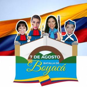 CELEBRACIÓN 7 DE AGOSTO - BATALLA DE BOYACÁ
