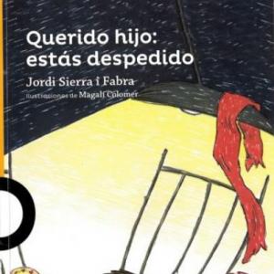 QUERIDO HIJO: ESTÁS DESPEDIDO