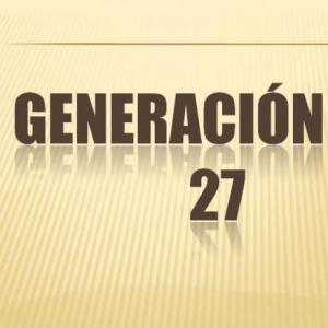 Coincidencia- Generación del 27