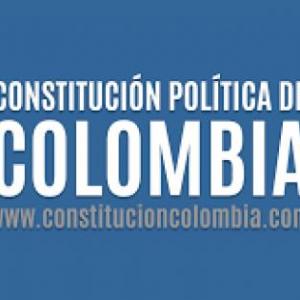 CONSTITUCIÓN POLÍTICA DE COLOMBIA