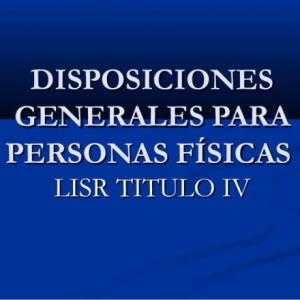 Disposiciones generales de las Personas Físicas