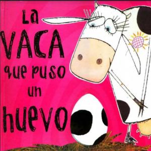 La vaca que puso un huevo
