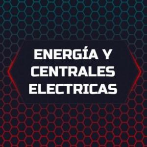 Energía y Centrales Eléctricas