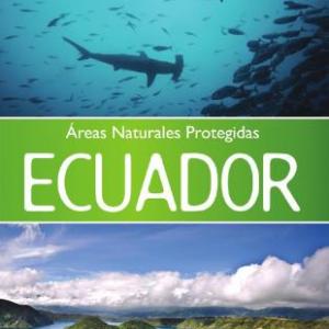 AREAS PROTEJIDAS DEL ECUADOR