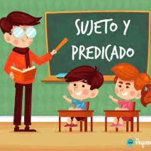 LA OCA DE  ORACIONES,  SUJETO Y  PREDICADO.