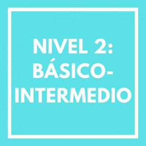 Nivel 2: Básico-Intermedio