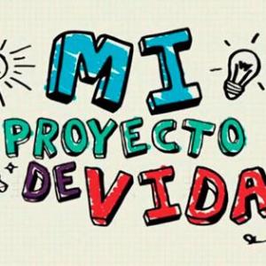 TU PROYECTO DE VIDA