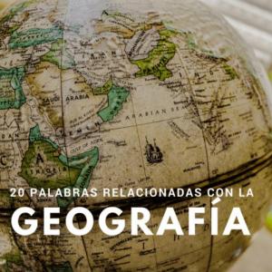 ¿Qué conoces de Geografía?