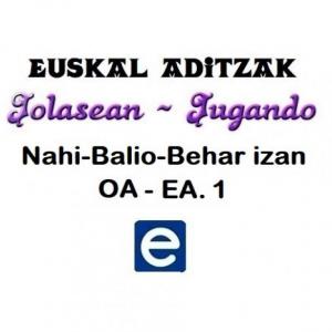 Imagen de portada del videojuego educativo: Euskal aditzak - Nahi-Balio-Behar izan_OA_EA1, de la temática Idiomas