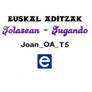 Imagen de portada del videojuego educativo: Euskal aditzak - Joan_OA_T5, de la temática Idiomas