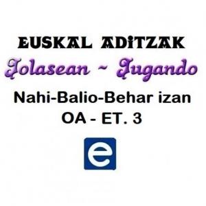 Imagen de portada del videojuego educativo: Euskal aditzak - Nahi-Balio-Behar izan_OA_ET3, de la temática Idiomas