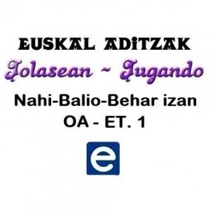 Imagen de portada del videojuego educativo: Euskal aditzak - Nahi-Balio-Behar izan_OA_ET1, de la temática Idiomas