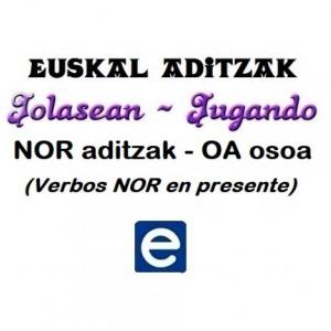 Imagen de portada del videojuego educativo: Euskal aditzak - NOR aditzak_OA osoa, de la temática Idiomas