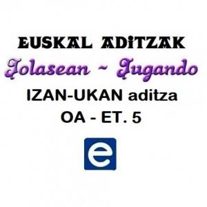 Imagen de portada del videojuego educativo: Euskal aditzak - Izan-ukan_OA_ET5, de la temática Idiomas