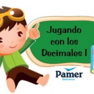 JUGANDO CON LOS NÚMEROS DECIMALES I