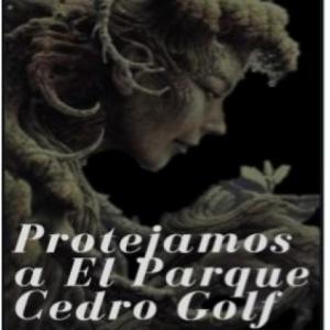 Protejamos a El Parque Cedro Golf 