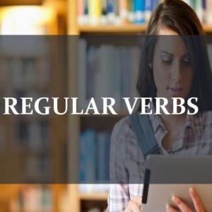 REGULAR VERBS