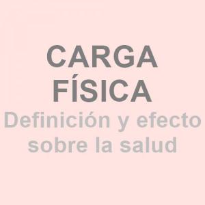 Carga física. Actividad