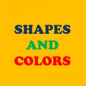 SHAPES AND COLORS