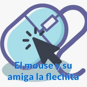 El mouse y su amiga la flechita