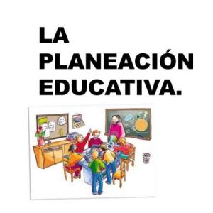 Planeación educativa