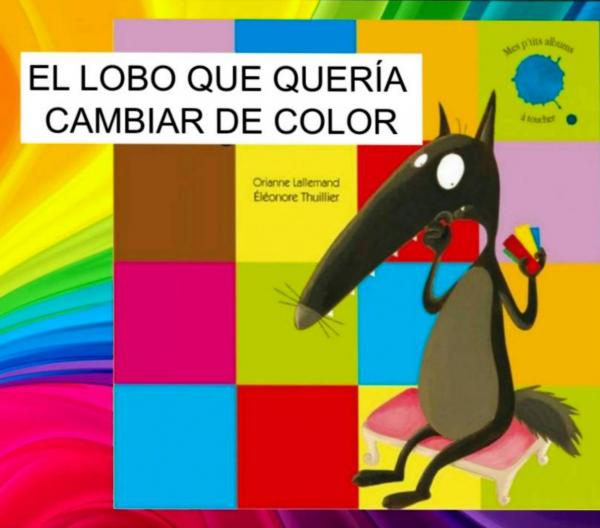 Imagen de portada del videojuego educativo: El lobo que quería cambiar de color, de la temática Literatura