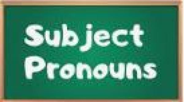 Subject Pronouns