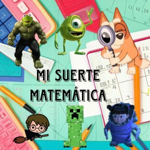 Mi suerte Matemática