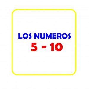 LOS NÚMEROS DEL 5 AL 10