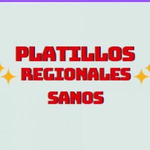 Platillos regionales sanos