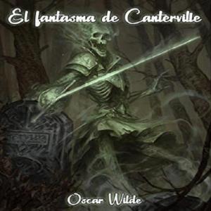 Imagen de portada del videojuego educativo: EL FANTASMA DE CANTERVILLE. CAP. 1, de la temática Literatura